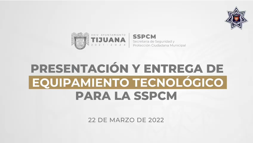 Presentación y entrega de Equipamiento Tecnológico para la SSPCM –  CERVANTECH